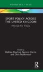 Image for Sport Policy Across the United Kingdom