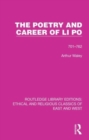 Image for The Poetry and Career of Li Po