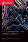 Image for The Routledge Handbook of Urban Logistics