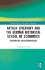 Image for Arthur Spiethoff and the German Historical School of Economics