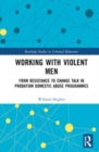 Image for Working with Violent Men