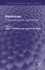 Image for Bibliotherapy  : a clinical approach for helping children