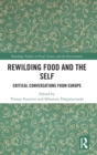 Image for Rewilding Food and the Self