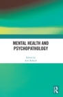Image for Mental Health and Psychopathology
