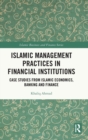 Image for Islamic Management Practices in Financial Institutions