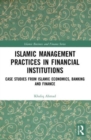 Image for Islamic Management Practices in Financial Institutions