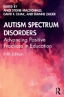 Image for Autism spectrum disorders  : advancing positive practices in education