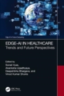 Image for Edge-AI in healthcare  : trends and future perspective