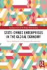 Image for State-Owned Enterprises in the Global Economy