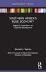 Image for Southern Africa&#39;s Blue Economy : Regional Cooperation for Sustained Development
