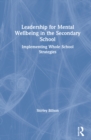 Image for Leadership for Mental Wellbeing in the Secondary School