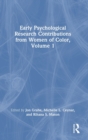 Image for Early psychological research contributions from women of colorVolume 1