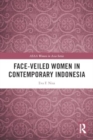 Image for Face-veiled Women in Contemporary Indonesia