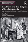 Image for Occultism and the Origins of Psychoanalysis