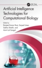 Image for Artificial Intelligence Technologies for Computational Biology