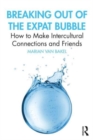 Image for Breaking out of the Expat Bubble
