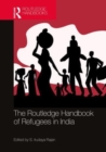 Image for The Routledge handbook of refugees in India