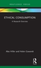 Image for Ethical consumption  : a research overview