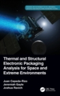 Image for Thermal and Structural Electronic Packaging Analysis for Space and Extreme Environments