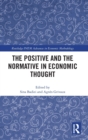 Image for The Positive and the Normative in Economic Thought