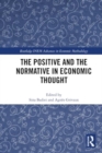 Image for The Positive and the Normative in Economic Thought