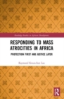 Image for Responding to Mass Atrocities in Africa