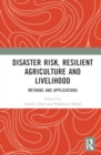 Image for Disaster Risk, Resilient Agriculture and Livelihood