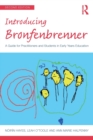 Image for Introducing Bronfenbrenner  : a guide for practitioners and students in early years education