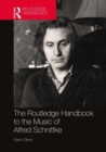 Image for The Routledge handbook to the music of Alfred Schnittke