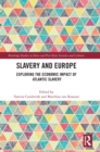 Image for Slavery and Europe