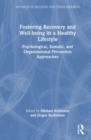 Image for Fostering Recovery and Well-being in a Healthy Lifestyle