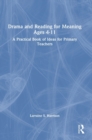 Image for Drama and Reading for Meaning Ages 4-11