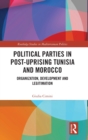 Image for Political Parties in Post-Uprising Tunisia and Morocco