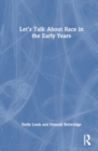 Image for Let&#39;s talk about race in the early years