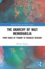 Image for The Anarchy of Nazi Memorabilia