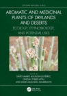 Image for Aromatic and Medicinal Plants of Drylands and Deserts