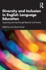 Image for Diversity and inclusion in English language education  : supporting learning through research and practice