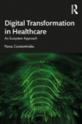 Image for Digital transformation in healthcare  : an ecosystem approach