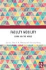 Image for Faculty Mobility : China and the World