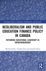 Image for Neoliberalism and Public Education Finance Policy in Canada