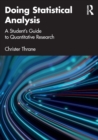Image for Doing statistical analysis  : a student&#39;s guide to quantitative research