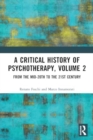 Image for A Critical History of Psychotherapy, Volume 2