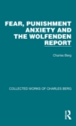 Image for Fear, punishment anxiety and the Wolfenden Report