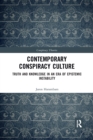 Image for Contemporary conspiracy culture  : truth and knowledge in an era of epistemic instability