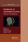 Image for Handbook of automated scoring  : theory into practice