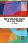 Image for New speakers of Irish in the global context  : new revival?