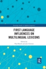 Image for First Language Influences on Multilingual Lexicons