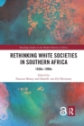 Image for Rethinking White Societies in Southern Africa