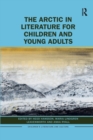 Image for The Arctic in Literature for Children and Young Adults