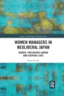 Image for Women Managers in Neoliberal Japan